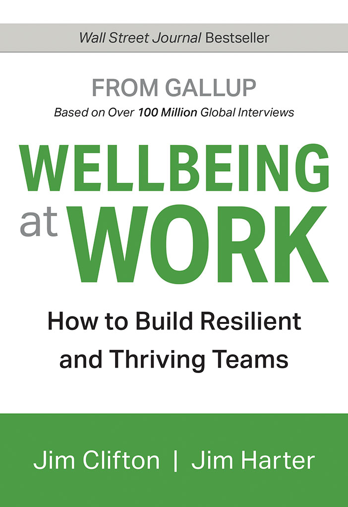 The cover of Gallup’s new book, Wellbeing At Work.